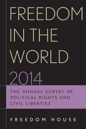 Cover of the book Freedom in the World 2014 by Mark D. Brewer, L. Sandy Maisel