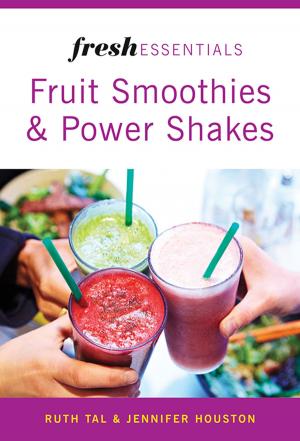 Book cover of Fresh Essentials: Fruit Smoothies And Power Shakes