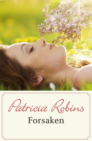 Cover of the book Forsaken by Denise Robins