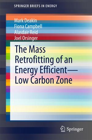 Cover of the book The Mass Retrofitting of an Energy Efficient—Low Carbon Zone by Maria Carmela Di Piazza, Gianpaolo Vitale