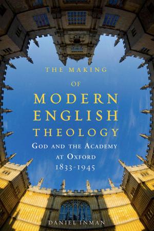 Cover of the book The Making of Modern English Theology by Alistair Young
