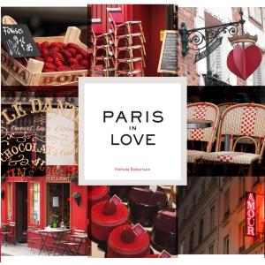 Cover of the book Paris in Love by L. Bob Rovetch