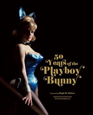 Cover of the book Playboy: 50 Years of the Playboy Bunny by Museum of Fine Arts, Boston