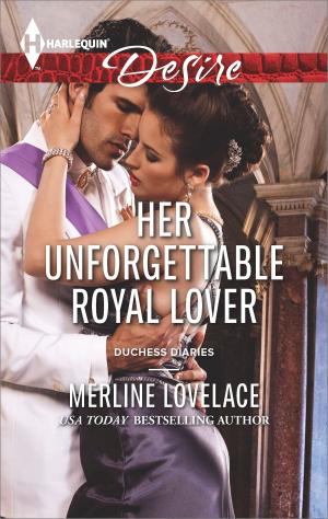 Cover of the book Her Unforgettable Royal Lover by Megan Hart