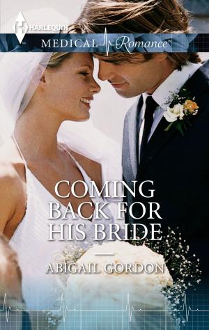 Cover of the book Coming Back for His Bride by Jennie Lucas