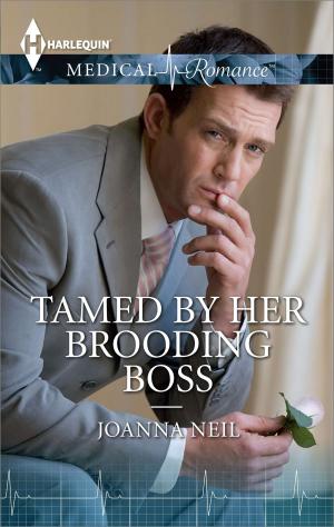 Cover of the book Tamed by her Brooding Boss by Lucy King, Jessica Steele