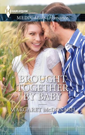 Cover of the book Brought Together by Baby by Alison Roberts, Lucy Clark