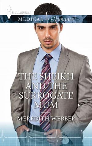 Cover of the book The Sheikh and the Surrogate Mum by Judith James