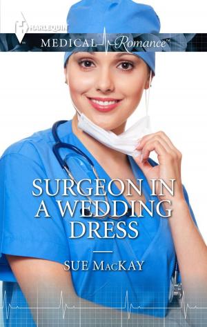 Cover of the book Surgeon in a Wedding Dress by Jennifer Taylor