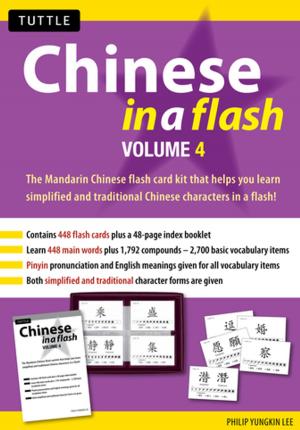 Cover of the book Chinese in a Flash Volume 4 by Janell Moon