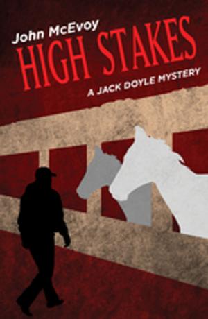 Cover of the book High Stakes by Harlen Campbell