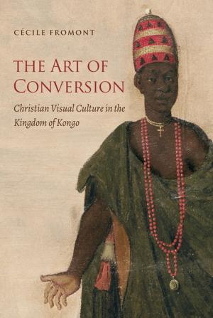Cover of the book The Art of Conversion by Linda K. Kerber