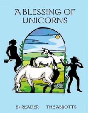 Cover of the book A Blessing of Unicorns by Will Murray