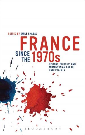 Cover of the book France since the 1970s by Michael Frayn