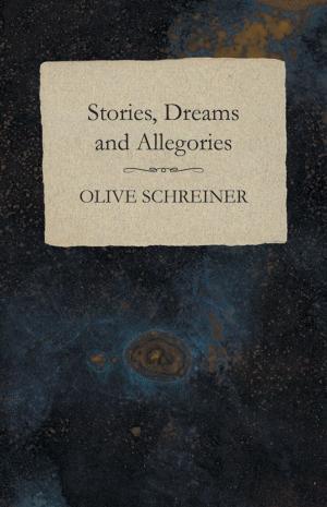 Cover of the book Stories, Dreams and Allegories by Robert E. Howard