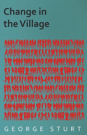 Cover of the book Change in the Village by Anon.