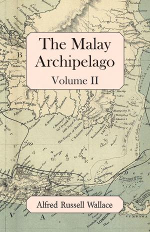 Book cover of The Malay Archipelago, Volume II