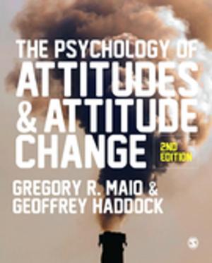 Cover of the book The Psychology of Attitudes and Attitude Change by Kristina Boréus, Göran Bergström