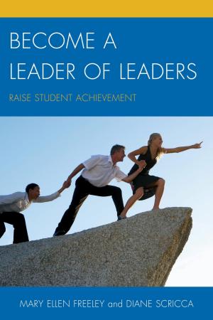 Cover of the book Become a Leader of Leaders by R. Barker Bausell