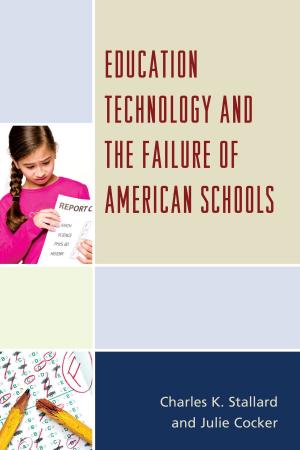 Cover of the book Education Technology and the Failure of American Schools by Louis Kriesberg, Bruce W. Dayton