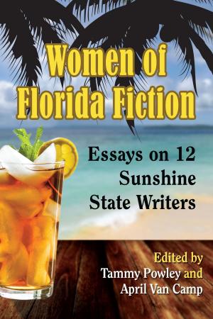 Cover of the book Women of Florida Fiction by John G. Robertson, Andy Saunders