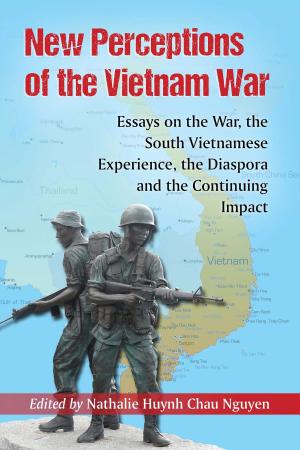 Cover of the book New Perceptions of the Vietnam War by Charles C. Alexander