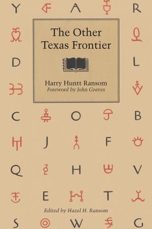 Book cover of The Other Texas Frontier