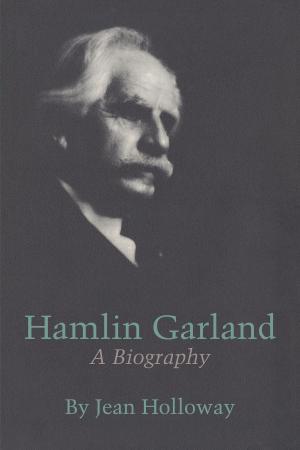 Cover of the book Hamlin Garland by Peter M. Ward