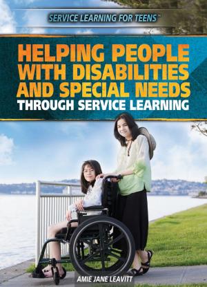 Cover of the book Helping People with Disabilities and Special Needs Through Service Learning by Erin Staley