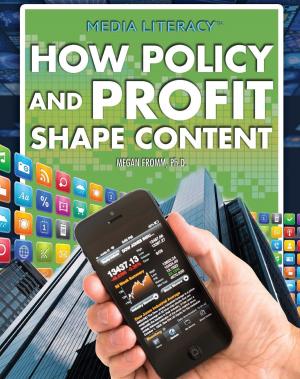 Cover of the book How Policy and Profit Shape Content by Janey Levy