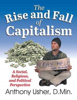 Cover of the book Rise and Fall of Capitalism, The by Max W. Hammonds