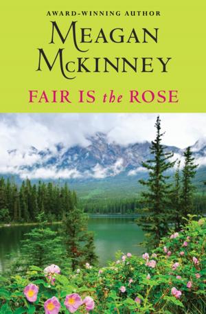 Cover of the book Fair Is the Rose by Michael Craft