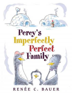 Cover of the book Percy’S Imperfectly Perfect Family by Dalma Kalogjera-Sackellares