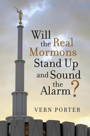 Book cover of Will the Real Mormons Stand up and Sound the Alarm?