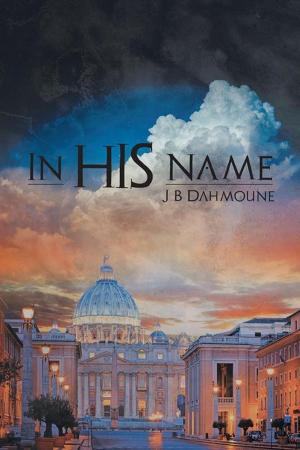 Cover of the book In His Name by Clara Smithson