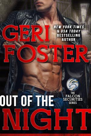 Cover of the book Out Of The Night by Geri Foster