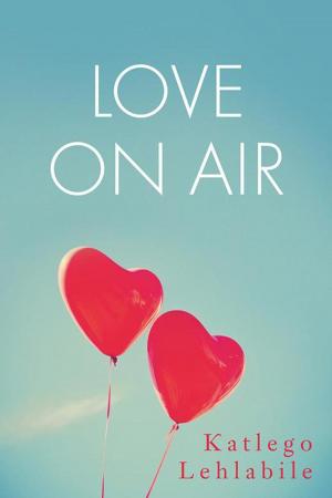 Cover of the book Love on Air by Alnico Lafo