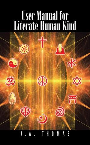 Cover of the book User Manual for Literate Human Kind by Sanjeev Shekhar, Shakti Vrat