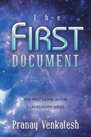 Cover of the book The First Document by Stephanie Ellis