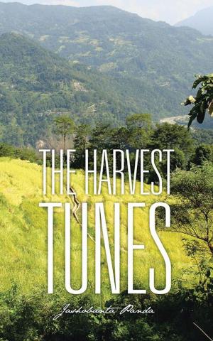 Cover of the book The Harvest Tunes by Soma Amrit Bhabani