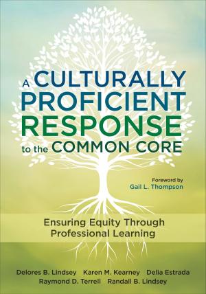 Cover of the book A Culturally Proficient Response to the Common Core by 