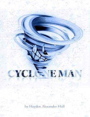 Cover of the book Cyclone Man by Barbara Fyles