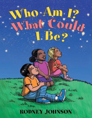 Cover of the book Who Am I? What Could I Be? by Sandy Fine