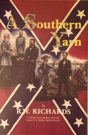 Cover of the book A Southern Yarn by Lawrence C Mackin Sr
