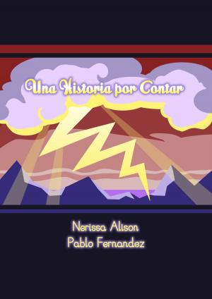 Book cover of Una historia por contar