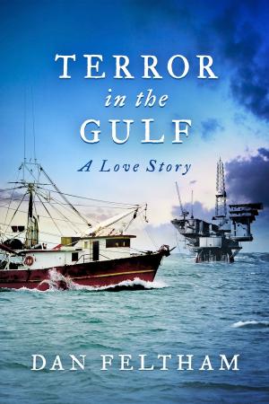 Book cover of Terror In The Gulf - A Love Story
