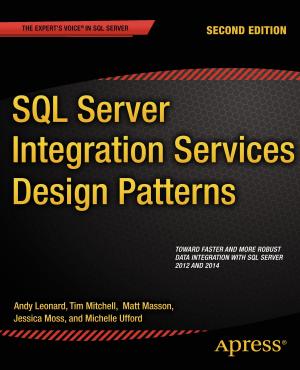 Cover of the book SQL Server Integration Services Design Patterns by David Feinleib