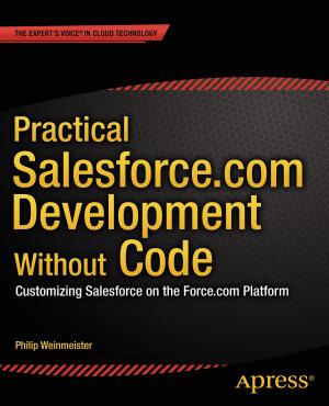 Cover of the book Practical Salesforce.com Development Without Code by Albert Nogués, Juan Valladares