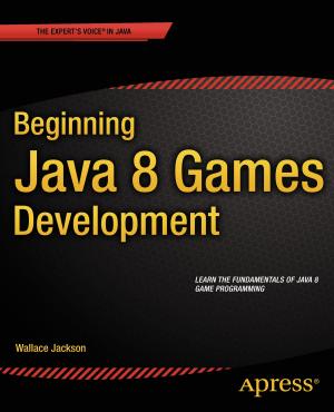 Book cover of Beginning Java 8 Games Development