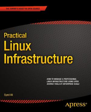 Cover of the book Practical Linux Infrastructure by James R. Strickland